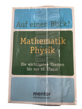 Auf einen Blick! Mathematik/Physik Die wichtigsten Themen bis 10. Klasse mentor