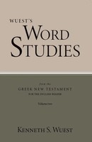 Kenneth S. Wuest | Word Studies In The Greek New Testament, Volume 2 | Buch