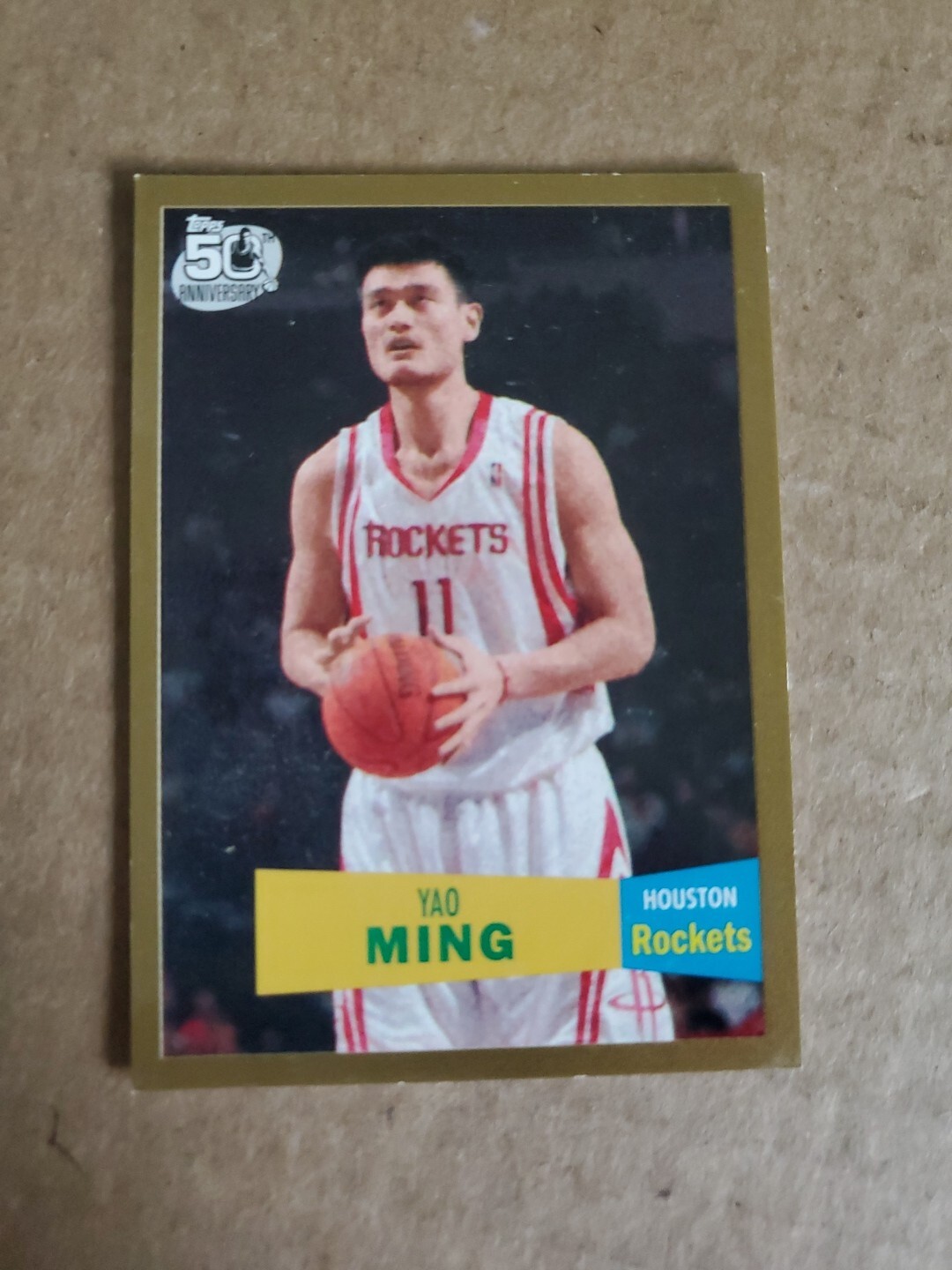 2007-08 Topps 50th Anniversary Yao Ming '57-58 Variation Gold /2007 Rockets !!