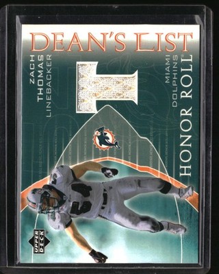 2003 Upper Deck Honor Roll #DL-ZT Zach Thomas Dean's List