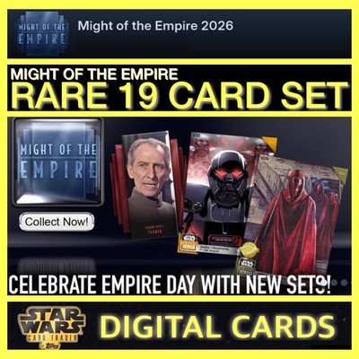 MIGHT OF THE EMPIRE RARE 19 CARD SET-TOPPS STAR WARS CARD TRADER