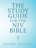 Bobby Kelley | The Study Guide For The Niv Bible | Taschenbuch | Englisch (2020)