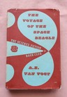The Voyage of the Space Beagle by A. E. van Vogt, Hardcover, 1954