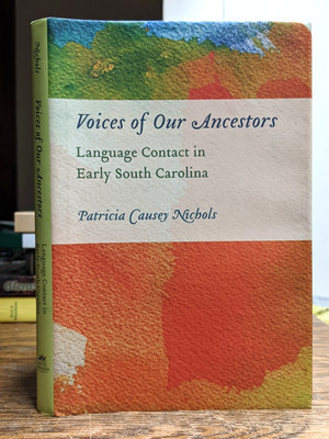 Language Contact In Early South Carolina Native Americans, Gullah, Europeans
