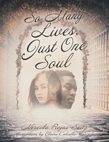 So Many Lives, Just One Soul | Nereida Rojas-Seitz | Taschenbuch | Englisch
