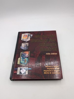 Warm Air Heating for Climate Control by William Cooper 5th ed