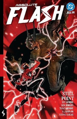 Absolute Flash Vol. 2: Still Point, Lemire, Jeff