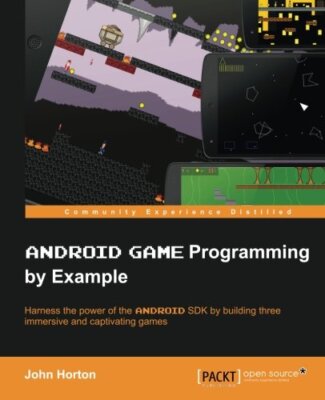 Android Game Programming by Example                                            