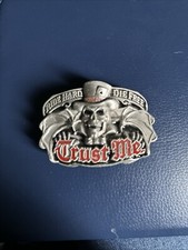 1994 BELT BUCKLE Great American Products TRUST ME Skull 4138 RIDE HARD DIE FREE