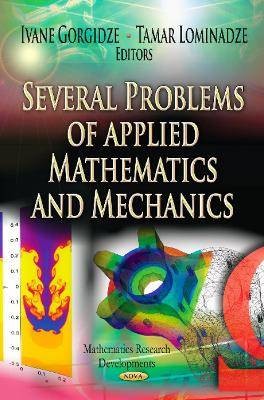 Several Problems of Applied Mathematics & Mechanic