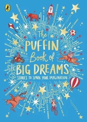 The Puffin Book of Big Dreams Puffin Buch 432 S. Englisch 2020 Puffin