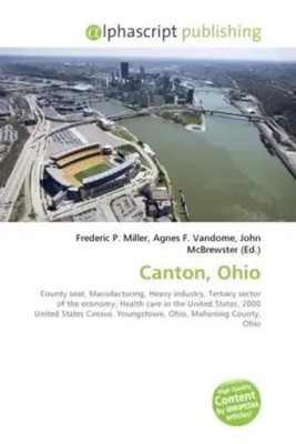 Frederic P. Miller (u. a.) | Canton, Ohio | Taschenbuch | Englisch