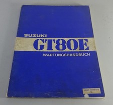 Workshop Manual Suzuki Gt 80 E Stand 07/1981