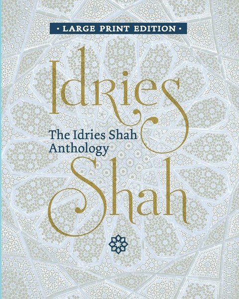 Idries Shah | The Idries Shah Anthology | Taschenbuch | Englisch (2019)-image