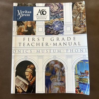 Phonics Museum VERITAS PRESS First Grade Teacher Manual 3rd Ed 2006 Homeschool
