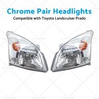 Chrome Pair Headlights Suitable for Toyota Landcruiser Prado 120 Series 02-09