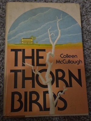 THE THORN BIRDS by Colleen McCullough First Edition, 1st Printing HC/DJ Vintage