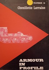 Armour in Profile: Chenillette Lorraine No. 10