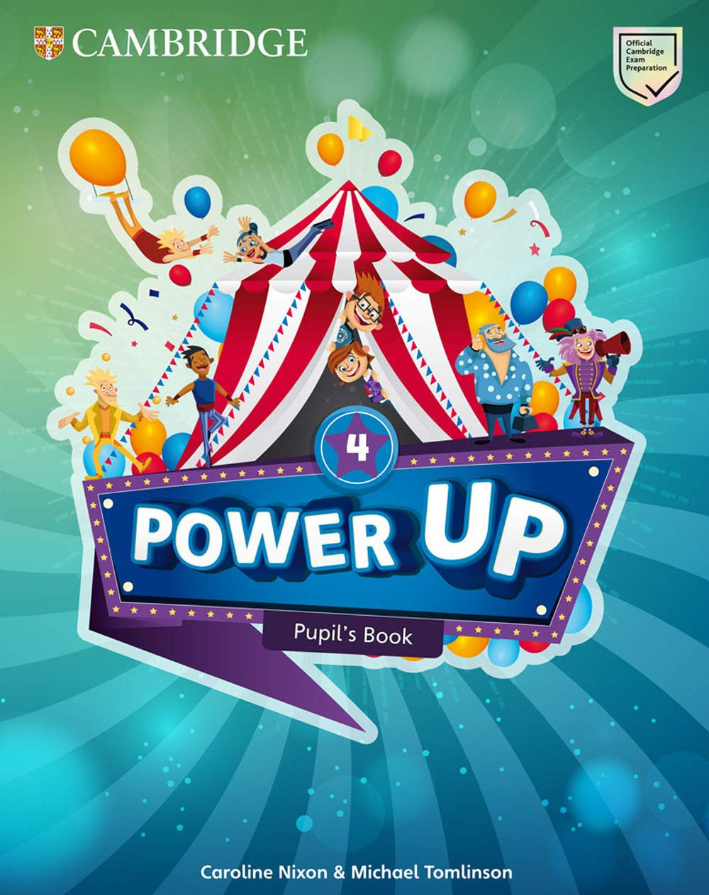 Power Up Level 4 Pupil's Book, Tomlinson, Michael,Nixon, Caroline, Very Good con