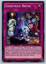 Ghostrick Break WSUP-EN043 1st Edition Super Rare