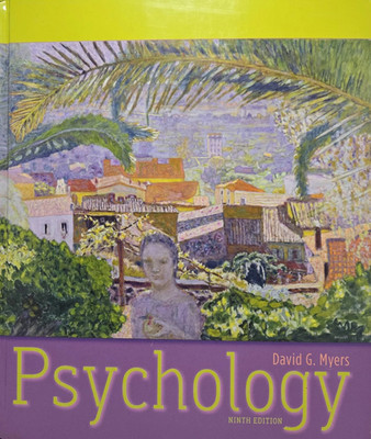 Psychology - Ninth Edition by David G. Myers (Hardcover, 2009) Academic Textbook