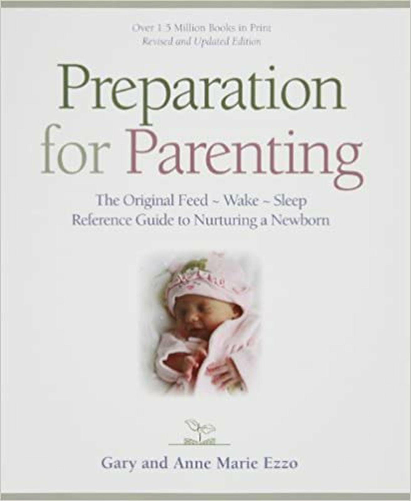 Let The Children Come Along The Infant Way The Companion Workbook For The Audio And Video Presentation Of Preparation For Parenting By Anne Marie Ezzo And Gary Ezzo Hardcover For Sale