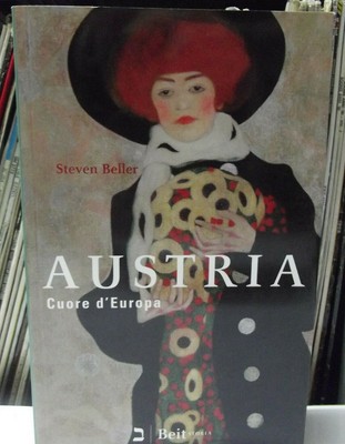 AUSTRIA-CUORE D'EUROPA-EDIT.BEIT 2011-STEVEN BELLER-
