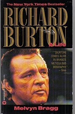 Richard Burton : A Life Mass Market Paperbound Melvyn Bragg