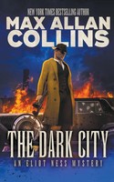 Max Allan Collins | The Dark City | Taschenbuch | Englisch (2020) | Eliot Ness