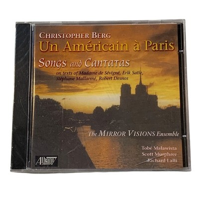 Christopher Berg Un Américain à Paris Songs and Cantatas CD Classical 2003 NEW