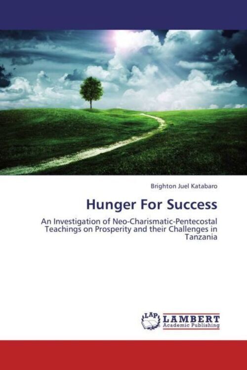 Hunger For Success | Brighton Juel Katabaro | Taschenbuch | Englisch