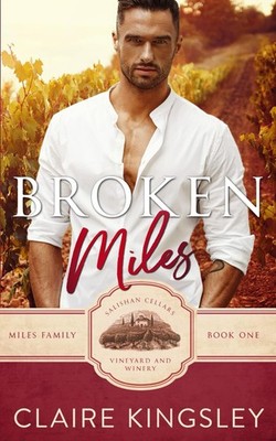 Broken Miles: A Second Chance Romance
