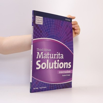 Maturita Solutions Intermediate Student's Book  |  Tim Falla