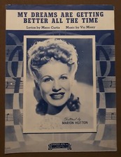 My Dreams Are Getting Better All The Time for Piano Vintage Sheet Music 1944
