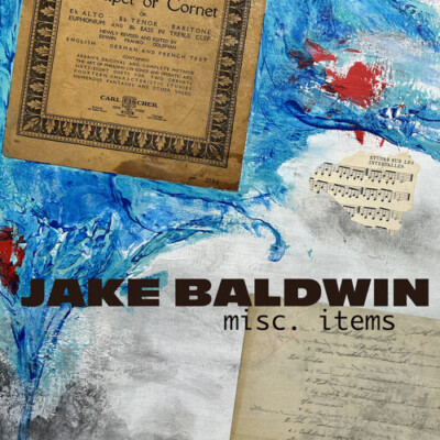 Jake Baldwin - Misc. Items [New CD]