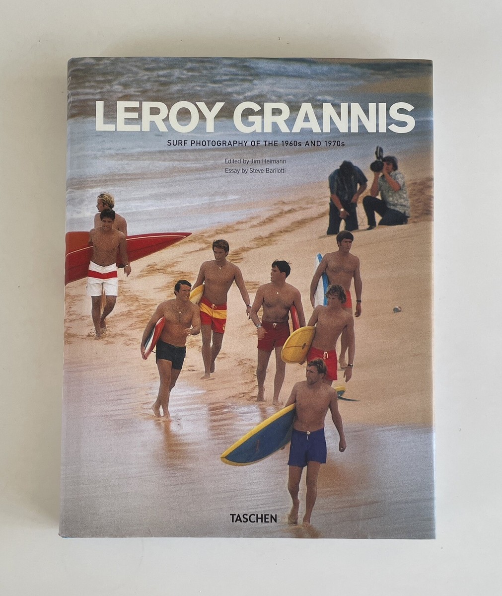 LeRoy Grannis Surf Photography of the 1960s & 1970s Hardcover Book