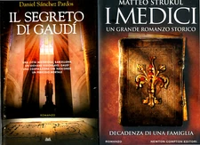 I Medici. Decadenza di una famiglia Matteo Strukul e IL SEGRETO DI GAUDI -D.S.P.