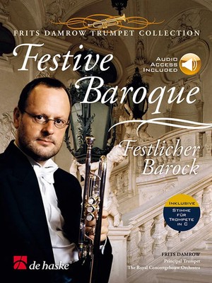 Festive Baroque (2022) | Frits Damrow Trumpet Collection | De Haske Publications