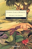 Del Amor Y Otros Demonios Gabriel Garcia Marquez