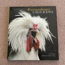 Extraordinary Chickens by Stephen Green-Armytage Hardcover Dust Cover-Mint