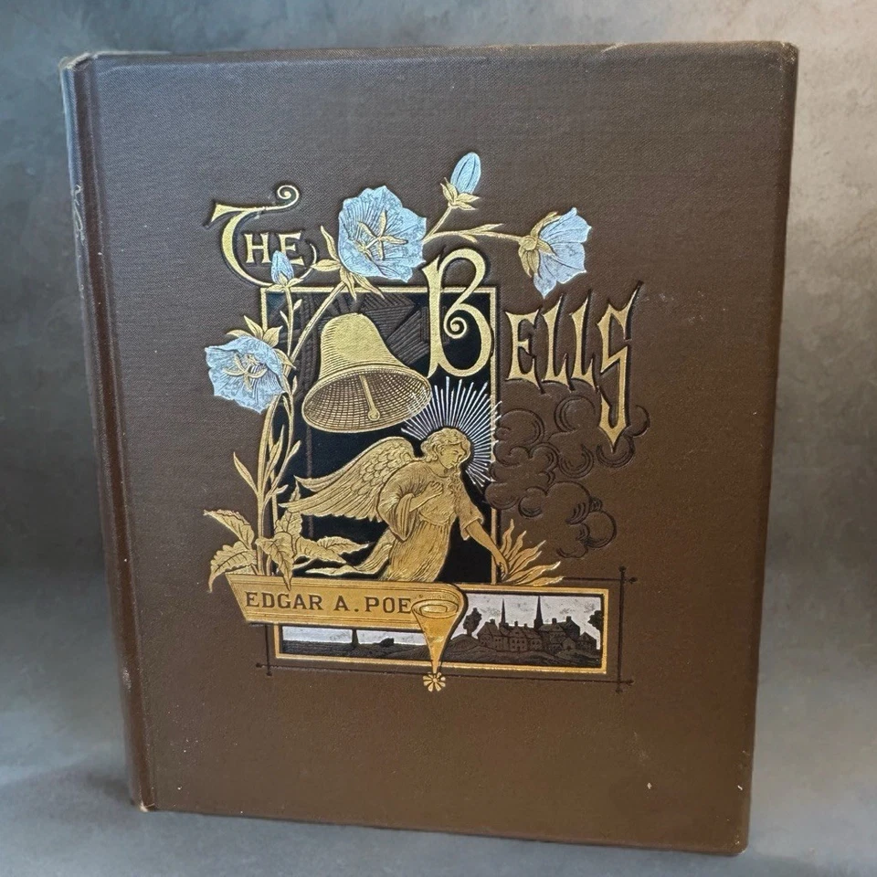 1881 1st Ed THE BELLS Edgar Allan Poe Porter & Coates Gilt Illustrated Victorian - Image 3 of 4