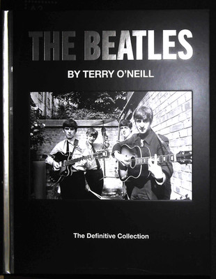 THE BEATLES by Terry O'Neill Definitive Collection of Photographs NEW Hardcover