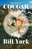 York Bill York | My Name Is Cougar | Taschenbuch | Englisch (2009) | iUniverse