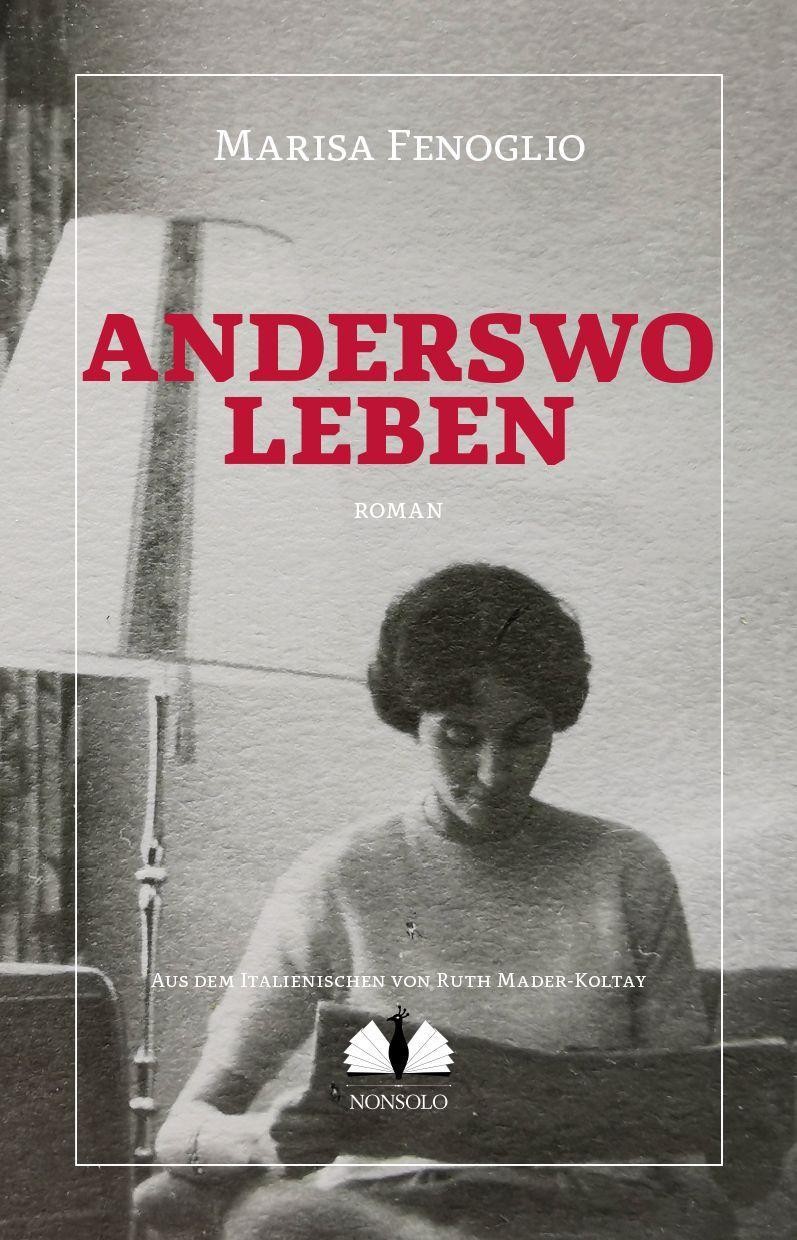 Anderswo leben Marisa Fenoglio