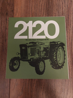Original Prospekt John Deere 2120 mit 68 PS Traktor Schlepper