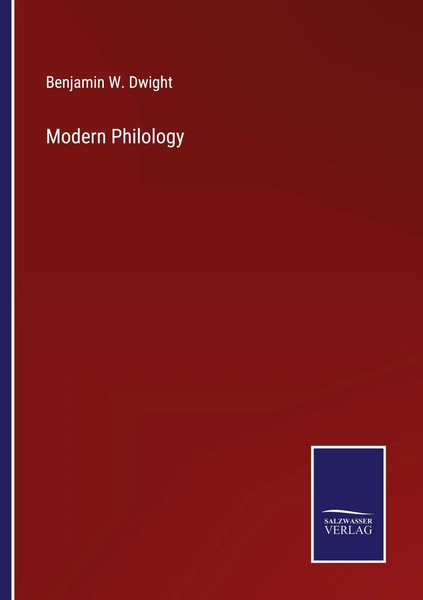 Benjamin W. Dwight | Modern Philology | Taschenbuch | Englisch (2022) | Outlook-image