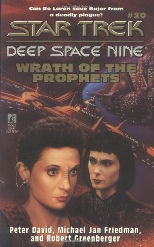 Wrath of the Prophets (Star Trek: Deep Space Nine)-Peter David,