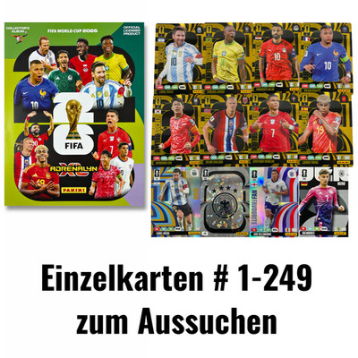 FIFA World Cup 2026 Panini Adrenalyn XL  WM 2026 Karten # 1-249  zum Aussuchen