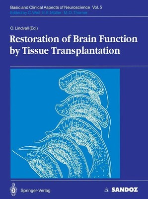 Olle Lindvall | Restoration of Brain Function by Tissue Transplantation | Buch