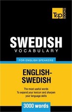 Swedish Vocabulary for English Speakers - 3000 Words (Paperback or Softback)